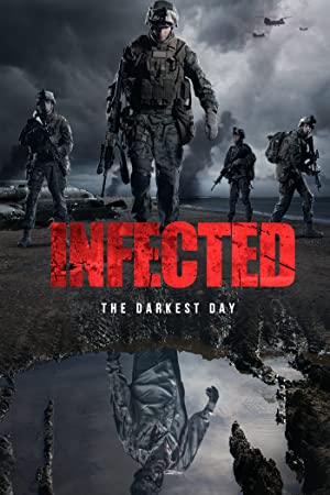 Watch Free Infected: The Darkest Day (2021)