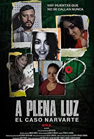 Watch Free A plena luz El caso Narvarte (2022)