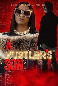 Watch Free A Hustlers Son (2023)