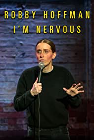 Watch Free Robby Hoffman Im Nervous (2019)