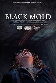 Watch Free Black Mold (2023)