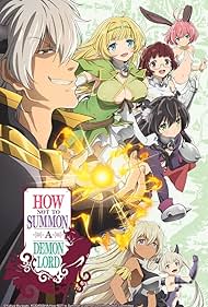 Watch Full Movie :How NOT to Summon a Demon Lord (2018-2021)