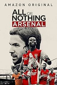 Watch Full Movie :All or Nothing Arsenal (2022)