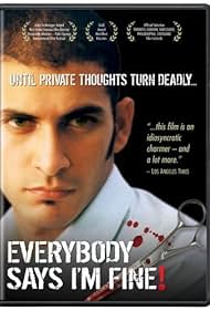 Watch Full Movie :Everybody Says Im Fine (2001)