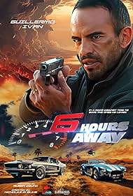 Watch Full Movie :6 Hours Away (2024)