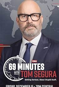 Watch Free 69 Minutes with Tom Segura (2023)