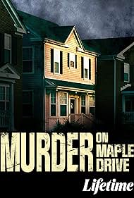 Watch Free Murder on Maple Drive (2021)