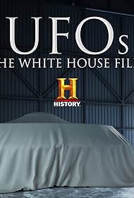 Watch Full Movie :UFOs The White House Files (2019)